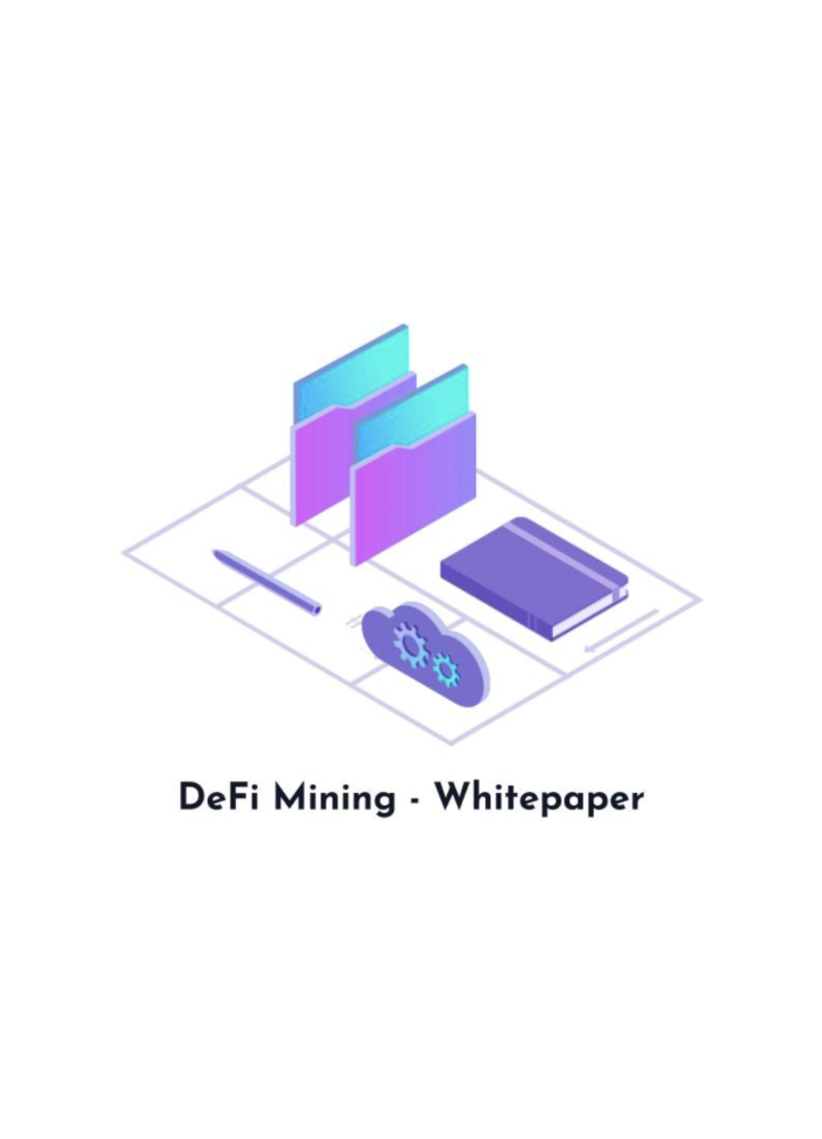 DeFi Mining - Whitepaper